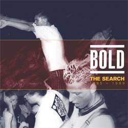 Bold : The Search